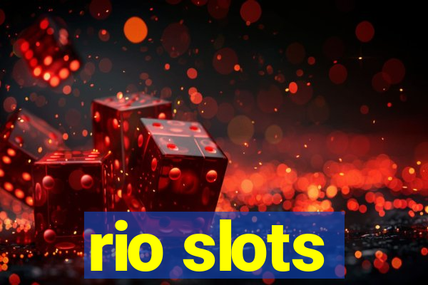 rio slots